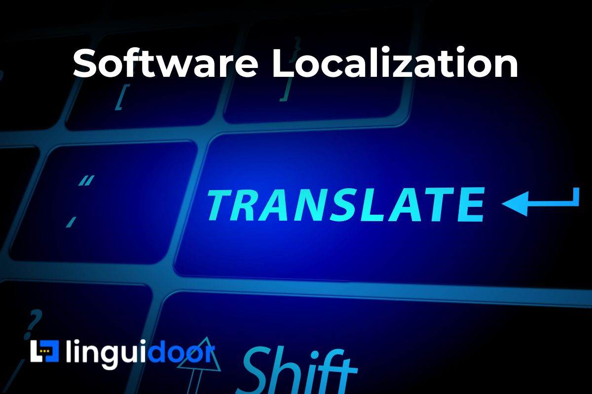 Localize to Globalize – The Step-By-Step Process of Software Localization