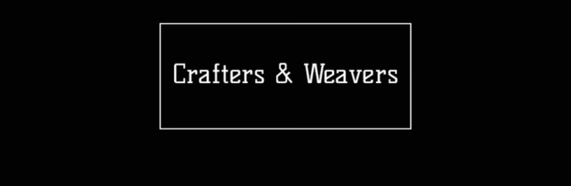 Crafters and Weavers Cover Image