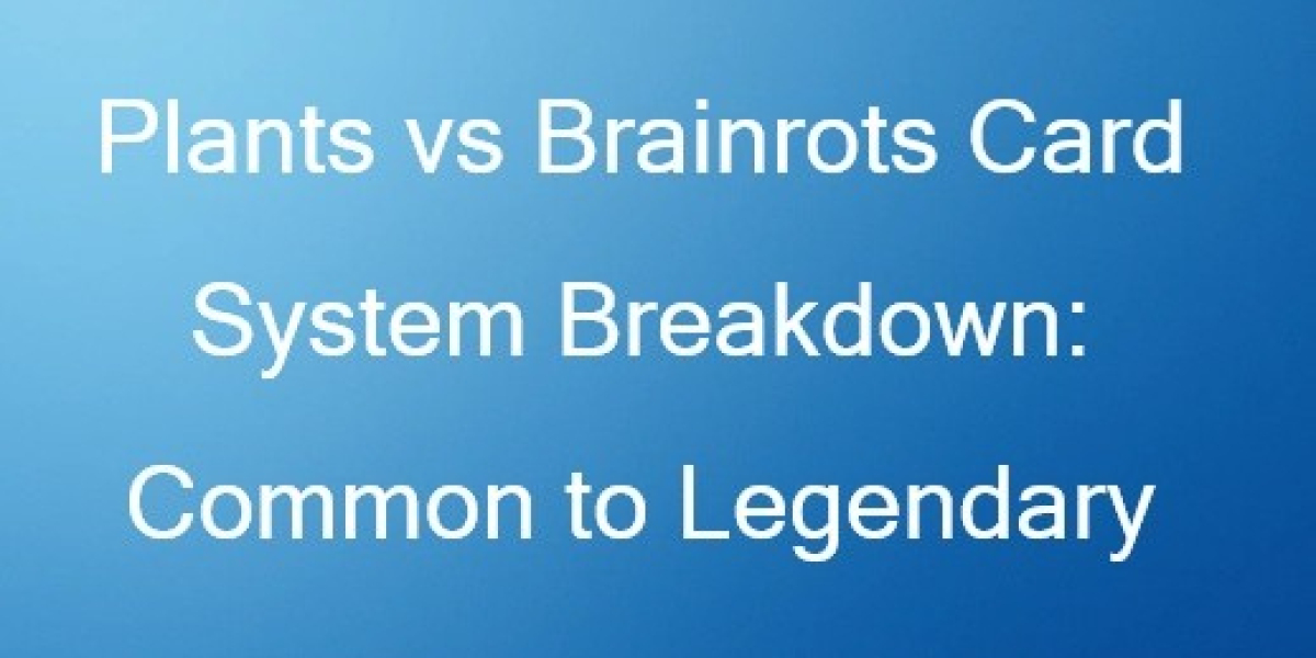 Mastering Plants vs Brainrots: A Complete Guide to Every Card and Its Effects