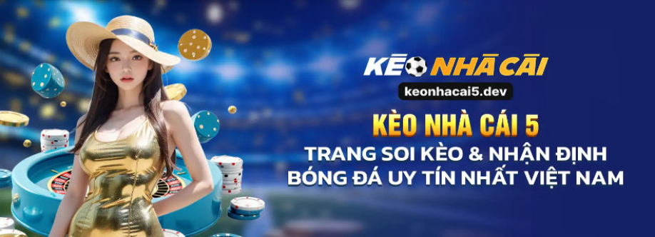 Kèo Nhà Cái 5 Cover Image