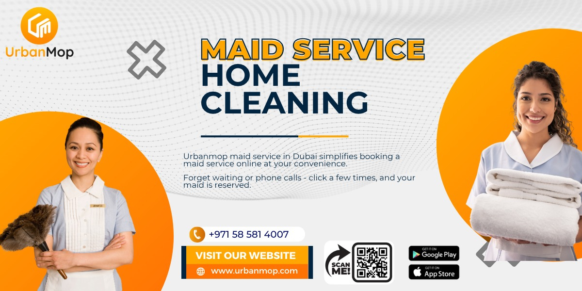 Get the Best Professional Maid Service in Dubai with UrbanMop